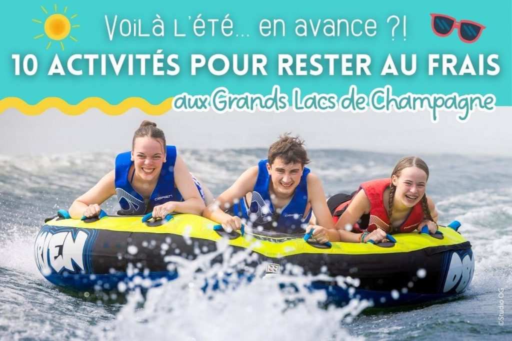 activités au frais grands lacs de champagne